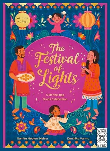 Cover of The Festival of Lights: A Lift-The-Flap Diwali Celebration
