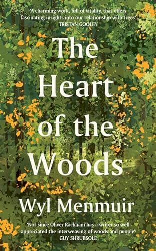 Cover of The Heart of the Woods