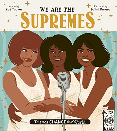 Cover of We Are the Supremes (Friends Change the World)