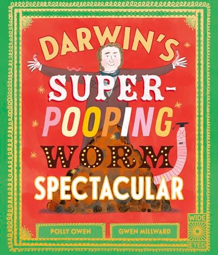 Cover of Darwin's Super-Pooping Worm Spectacular
