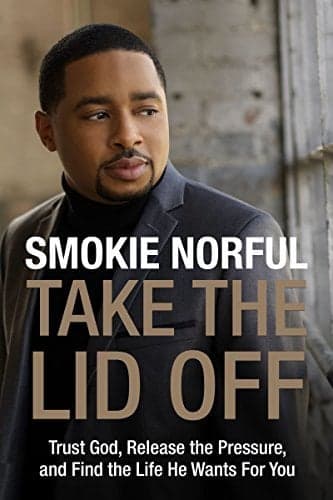 Cover of Take the Lid Off: Trust God, Release the Pressure, and Find the Life He Wants for You
