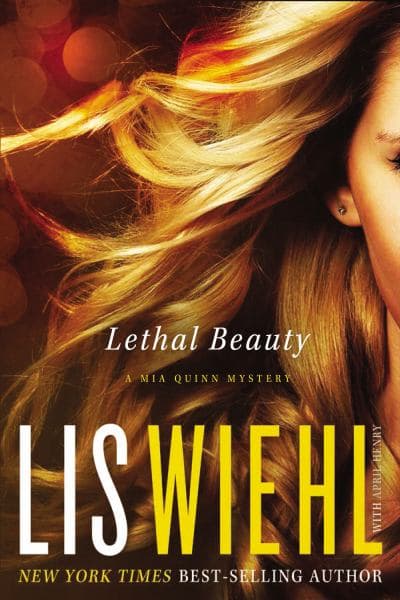 Cover of Lethal Beauty (A Mia Quinn Mystery)