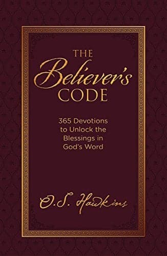 Cover of The Believer's Code: 365 Devotions to Unlock the Blessings of God’s Word