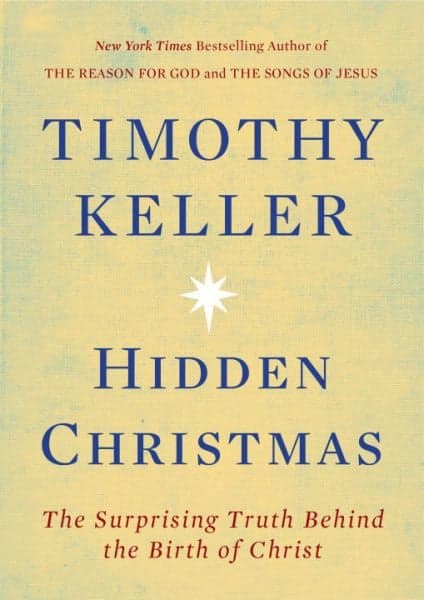 Cover of Hidden Christmas: The Surprising Truth Behind the Birth of Christ
