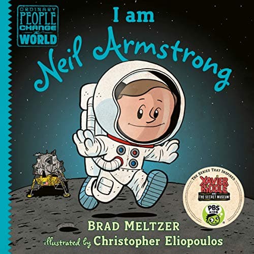 Cover of I am Neil Armstrong (Ordinary People Change the World)