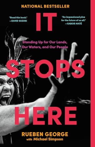 Cover of It Stops Here: Standing Up for Our Lands, Our Waters, and Our People