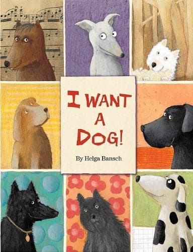 Cover of I Want a Dog!