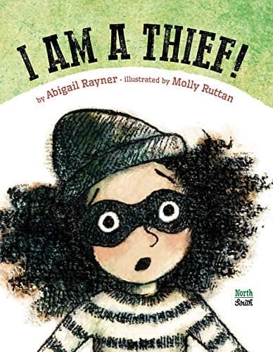 Cover of I Am a Thief!