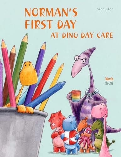 Cover of Norman's First Day at Dino Day Care