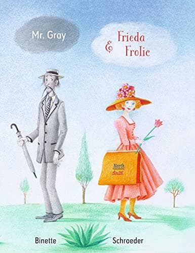 Cover of Mr. Gray & Frieda Frolic