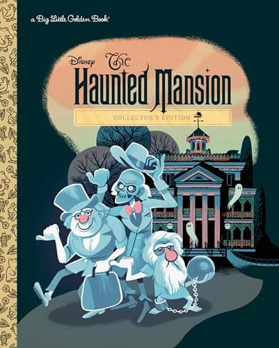 Cover of Disney The Haunted Mansion (Collector's Edition, Big Little Golden Book)