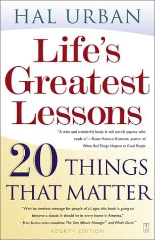 Cover of Life's Greatest Lessons: 20 Things That Matter (Fourth Edition)