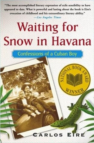 Cover of Waiting for Snow in Havana: Confessions of a Cuban Boy