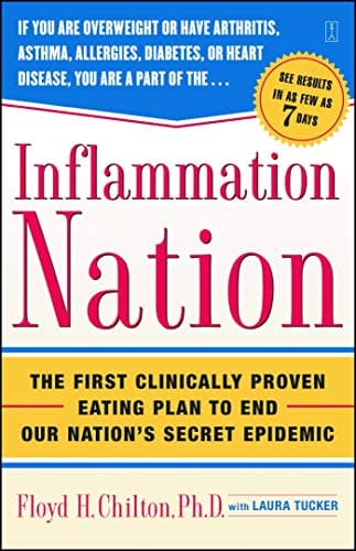 Cover of Inflammation Nation: The First Clinically Proven Eating Plan to End Our Nation's Secret Epidemic