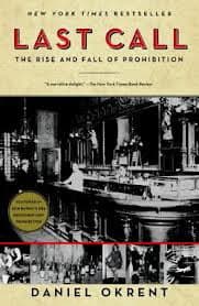 Cover of Last Call: The Rise and Fall of Prohibition