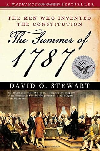 Cover of The Summer of 1787: The Men Who Invented the Constitution (Simon & Schuster America Collection)