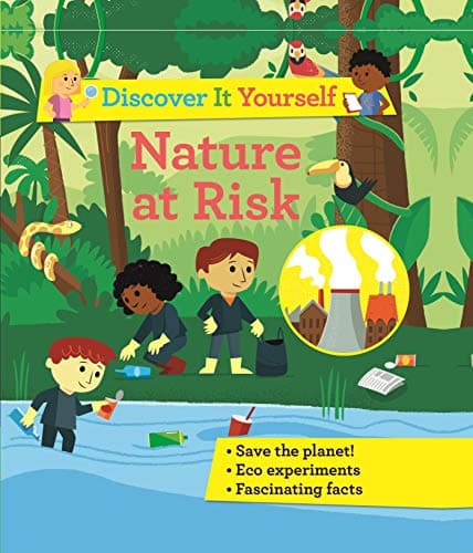 Cover of Nature at Risk (Discover It Yourself)