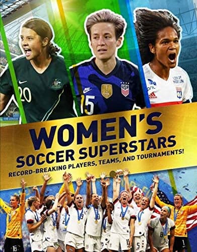 Cover of Women's Soccer Superstars: Record-Breaking Players, Teams, and Tournaments