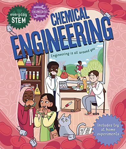 Cover of Chemical Engineering (Everyday STEM Engineering)