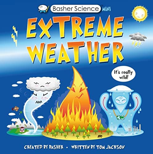 Cover of Extreme Weather (Basher Science Mini)