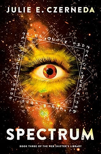 Cover of Spectrum (Web Shifter's Library, Bk. 3)