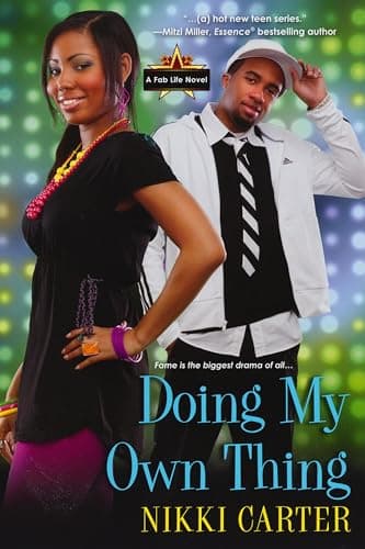 Cover of Doing My Own Thing (Fab Life, Bk. 3)