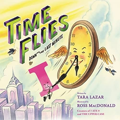 Cover of Time Flies: Down to the Last Minute (Private I, Bk. 3)