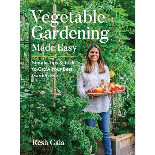 Cover of Vegetable Gardening Made Easy: Simple Tips & Tricks to Grow Your Best Garden Ever
