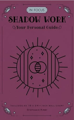 Cover of Shadow Work: Your Personal Guide (In Focus)