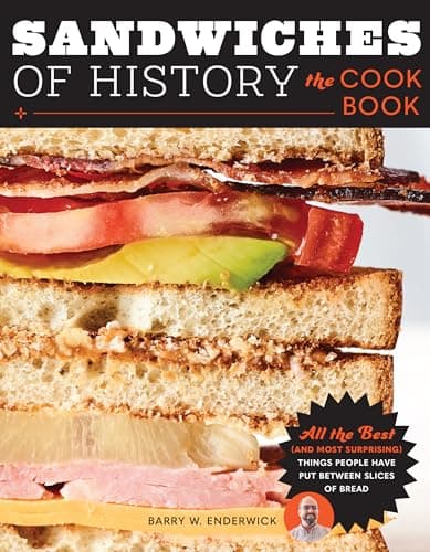 Cover of Sandwiches of History: The Cookbook