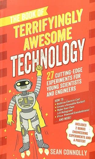 Cover of The Book of Terrifyingly Awesome Technology