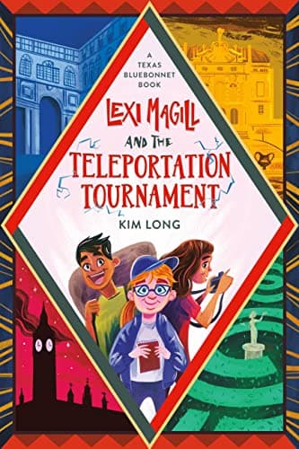Cover of Lexi Magill and the Teleportation Tournament