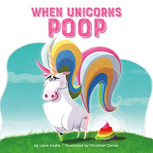 Cover of When Unicorns Poop