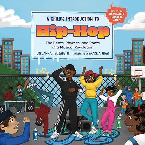 Cover of Hip-Hop: The Beats, Rhymes, and Roots of a Musical Revolution (A Child's Introduction To)
