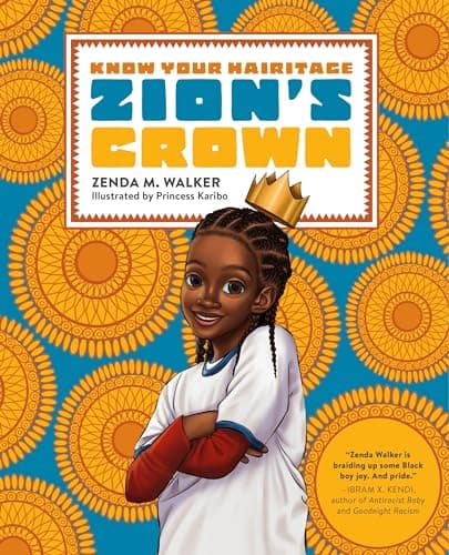 Cover of Zion's Crown (Know Your Hairatage)
