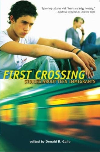 Cover of First Crossing (Stories About Teen Immigrants)