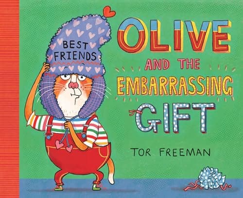 Cover of Olive and the Embarrassing Gift
