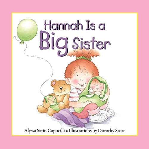 Cover of Hannah Is a Big Sister (Hannah & Henry Series)