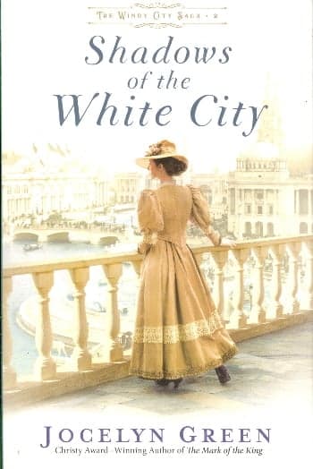 Cover of Shadows of the White City (The Windy City Saga, Bk.2)