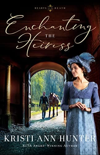 Cover of Enchanting the Heiress (Hearts on the Heath)