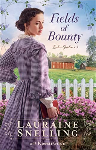 Cover of Fields of Bounty (Leah's Garden, Bk. 3)