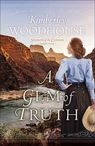 Cover of A Gem of Truth (Secrets of the Canyon, Bk. 2)