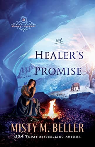 Cover of A Healer's Promise (Brides of Laurent, Bk. 2)