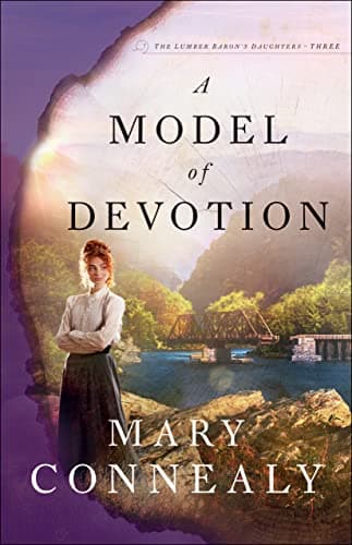 Cover of A Model of Devotion (The Lumber Baron's Daughters, Bk. 3)