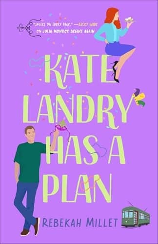 Cover of Kate Landry Has a Plan (Beignets for Two)