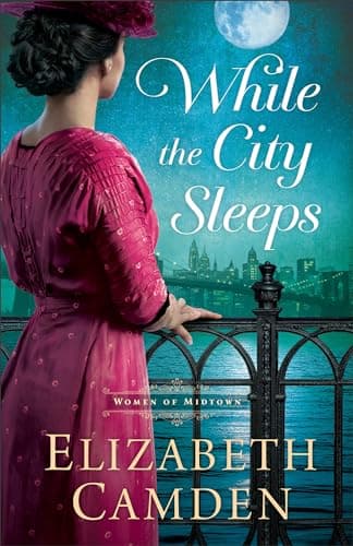 Cover of While the City Sleeps (The Women of Midtown)