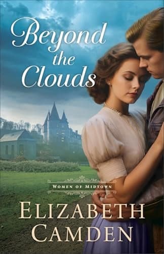 Cover of Beyond the Clouds (Women of Midtown, Bk. 3)