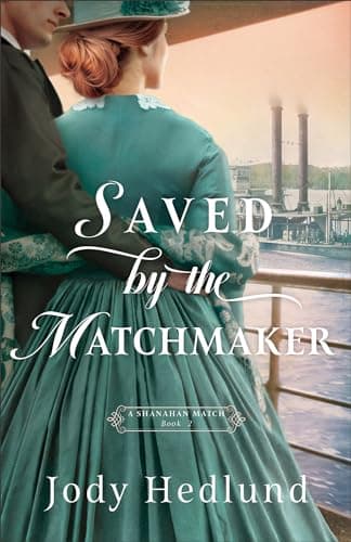 Cover of Saved by the Matchmaker (Shanahan Match, Bk. 2)