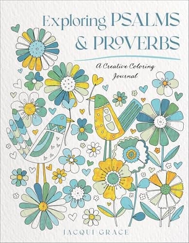 Cover of Exploring Psalms and Proverbs: A Creative Coloring Journal