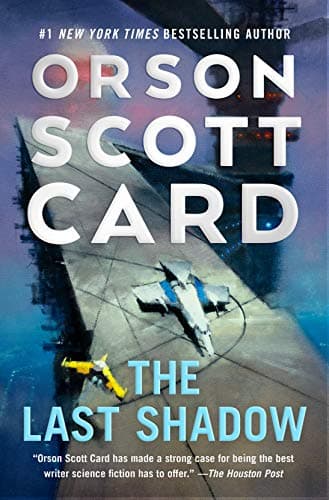 Cover of The Last Shadow (Ender, Bk. 6)